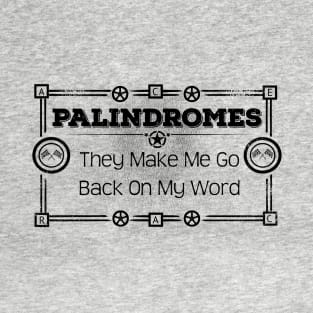 Palindromes T-Shirt